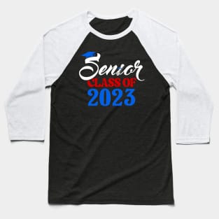 Senior 2023. Class of 2023 Graduate. Baseball T-Shirt